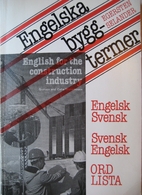 Engelska byggtermer : engelsk-svensk och…