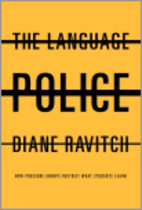 The Language Police by Diane Ravitch
