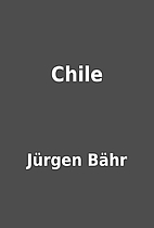 Chile by Jürgen Bähr