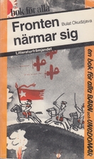Fronten närmar sig by Bulat Salvovic…