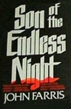 Son of the Endless Night by John Farris