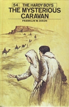 The Mysterious Caravan by Franklin W. Dixon