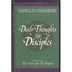 Daily Thoughts for Disciples by Oswald…