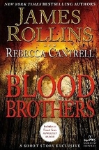 Blood Brothers by James Rollins