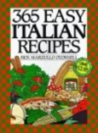 365 Easy Italian Recipes. a John Boswell…