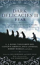 Dark Delicacies II: Fear by Del Howison