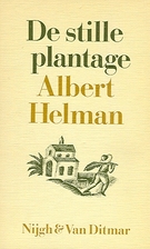De stille plantage by Albert Helman
