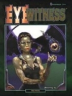 Eyewitness (Shadowrun) by Fasa