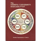 The Yeshiva University Haggada : by Steven…