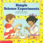 Simple Science Experiments by Andrea…