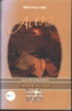 Acts Bible Study Guide Volume I by Charles…