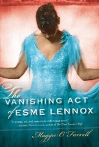 The Vanishing Act of Esme Lennox by Maggie…
