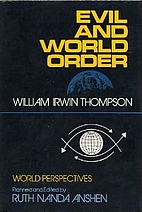 Evil and World Order by William Irwin…