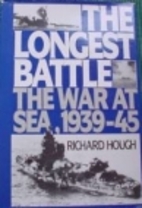 The Longest Battle: The War at Sea,…