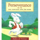 Perseverance: The Tortoise and the Hare…