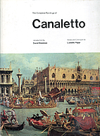 The Complete Paintings of Canaletto by…