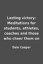 Lasting victory: Meditations for students,…
