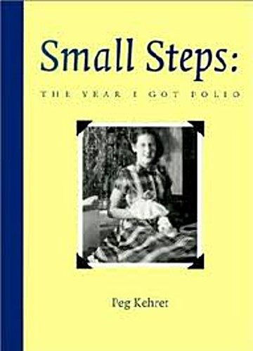 small steps the year i got polio small steps the year i got polio