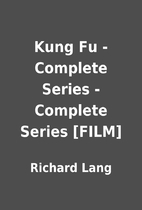 Kung Fu - Complete Series - Complete Series…