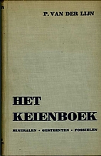Het keienboek mineralen, gesteenten en…