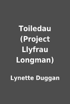 Toiledau (Project Llyfrau Longman) by…