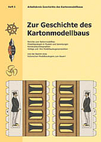 Zur Geschichte des Kartonmodellbaus: Heft 1…