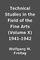 Technical Studies in the Field of the Fine…