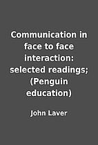 Communication in face to face interaction:…