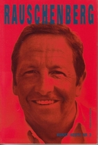 Kunst heute, Nr.3, Robert Rauschenberg by…