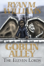 The Eleven Lords (Goblin Alley Book 2) by…