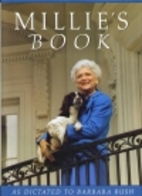 Millie's Book: As Dictated to Barbara Bush…