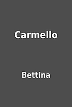 Carmello by Bettina