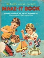 McCall's Giant Golden Make-It Book by John…