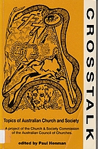 Crosstalk : topics of Australian church and…