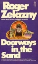 Doorways in the Sand by Roger Zelazny