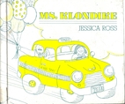 Ms. Klondike by Jessica Ross
