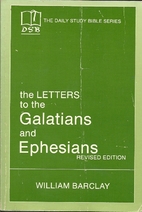 Daily Study Bible: The Letters to the…