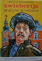 Swiebertje op bezoek bij Nicolien by John…