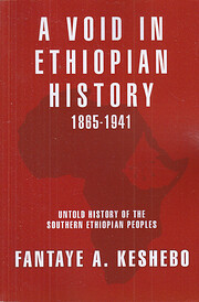 A Void in Ethiopian History 1865-1941 -…