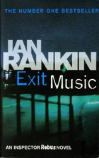 Exit Music by Ian Rankin