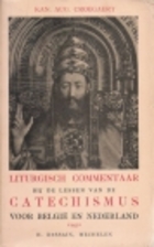 Liturgisch commentaar bij de lessen van de…