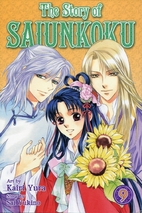 The Story of Saiunkoku, Vol. 9 by Sai Yukino