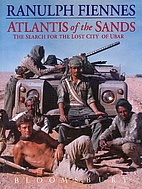 Atlantis of the Sands by Sir Ranulph Fiennes