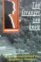 The stranger you know: The mysteries behind…
