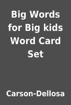 Big Words for Big kids Word Card Set by…