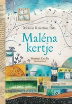 Maléna kertje mese gyerekeknek és…