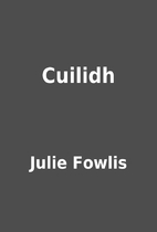 Cuilidh by Julie Fowlis