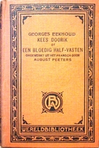 Kees Doorik, of Een bloedig half-vasten by…