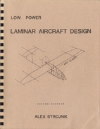 Low Power Laminar Aircraft Design by Alex…