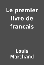 Le premier livre de francais by Louis…